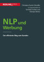 NLP und Werbung: Der effiziente Weg zum Kunden