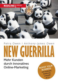 Title: New Guerrilla: Mehr Kunden durch innovatives Online-Marketing, Author: Anthony-James Owen