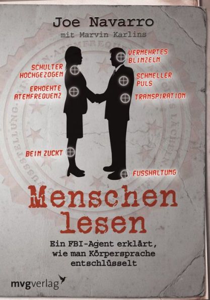 Menschen lesen: Ein FBI-Agent erklärt, wie man Körpersprache entschlüsselt