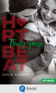 Title: Heartbeat. Truly Yours, Author: Julie Chapel