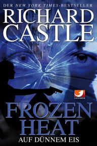 Title: Auf dünnem Eis (Frozen Heat), Author: Richard Castle