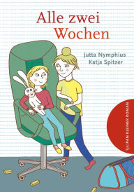 Title: Alle zwei Wochen, Author: Jutta Nymphius