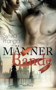 Title: Männerbande, Author: Sylvia Pranga