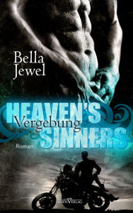 Title: Heaven's Sinners - Vergebung, Author: Bella Jewel