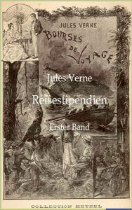 Title: Reisestipendien, Author: Jules Verne