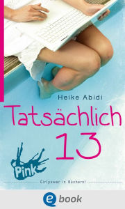 Title: Tatsächlich 13, Author: Heike Abidi