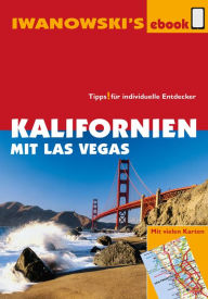 Title: Kalifornien mit Las Vegas - Reiseführer von Iwanowski: Individualreiseführer mit vielen Detail-Karten und Karten-Download, Author: Stefan Blank