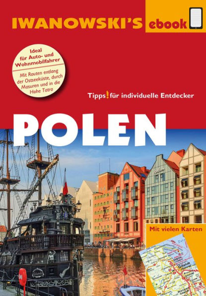 Polen - Reiseführer von Iwanowski: Individualreiseführer mit vielen Detailkarten und Karten-Download