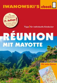 Title: Réunion - Reiseführer von Iwanowski: Individualreiseführer mit vielen Abbildungen und Detailkarten mit Kartendownload, Author: Rike Stotten