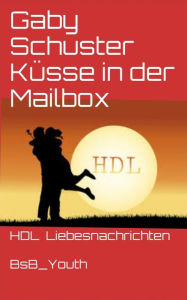 Title: Küsse in der Mailbox: BsB_Youth, Author: Gaby Schuster