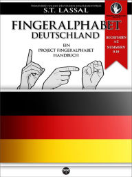 Title: Fingeralphabet Deutschland: Ein Handbuch, Author: Lassal