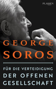 Title: Für die Verteidigung der offenen Gesellschaft, Author: George Soros