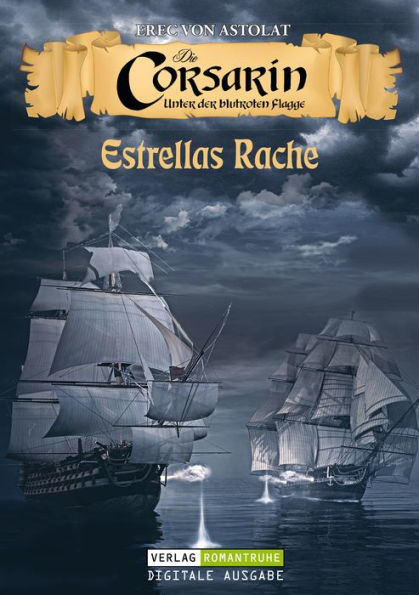 DIE CORSARIN 1: Estrellas Rache
