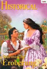 Title: Stürmische Eroberung, Author: Helen Dickson