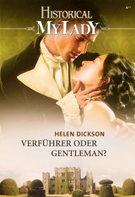 Title: Verführer oder Gentleman?, Author: Helen Dickson