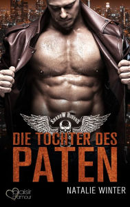 Title: Shadow Riders: Die Tochter des Paten, Author: Natalie Winter