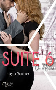 Title: Suite 6: Die Hoteliers, Author: Layla Sommer