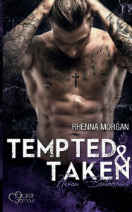 Title: Tempted & Taken, Author: Rhenna Morgan