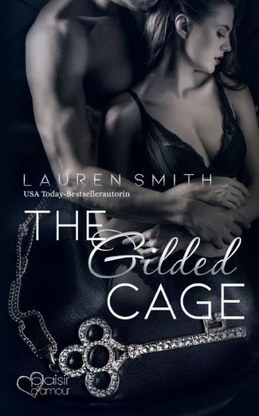 The Gilded Cage: Surrender Band 2