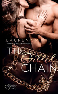 Title: The Gilded Chain: Surrender Band 3, Author: Lauren Smith