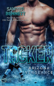 Title: Tacker (Arizona Vengeance Team Teil 5), Author: Sawyer Bennett