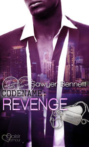 Title: Codename: Revenge, Author: Sawyer Bennett