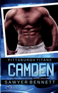 Title: Camden (Pittsburgh Titans Team Teil 8), Author: Sawyer Bennett