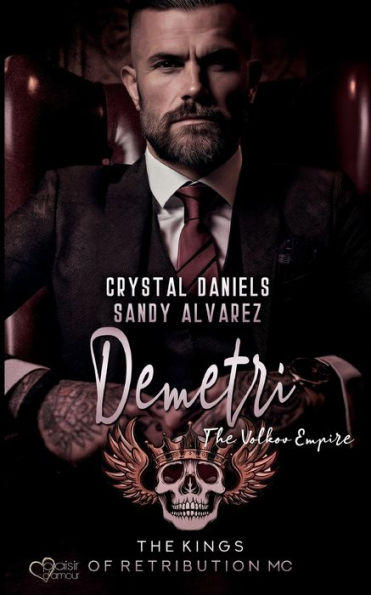 Kings of Retribution MC: Demetri (Das Volkov-Imperium)
