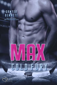Title: Max (Carolina Cold Fury-Team Teil 6), Author: Sawyer Bennett