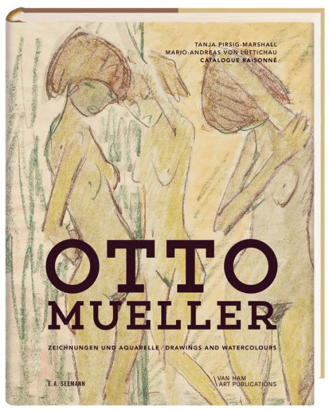 Otto Mueller. Catalogue Raisonnï¿½: Vol. I: Paintings, Vol. II: Drawings and Watercolours