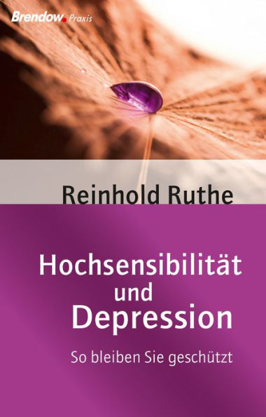 Hochsensibilität und Depression: So bleiben Sie geschützt