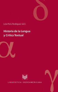 Title: Historia de la Lengua y Crítica Textual, Author: Lola Pons Rodríguez