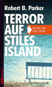 Title: Terror auf Stiles Island: Ein Fall für Jesse Stone, Band 2, Author: Robert B. Parker