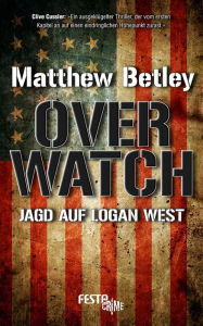 Title: Overwatch (German Edition), Author: Matthew Betley