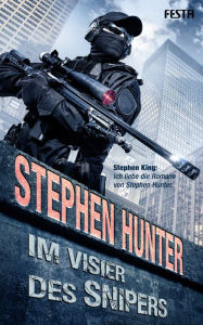 Title: Im Visier des Snipers: Thriller, Author: Stephen Hunter