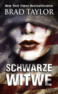 Title: Schwarze Witwe: Thriller, Author: Brad Taylor