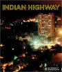 Indian Highway