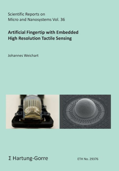 Artificial Fingertip with Embedded High Resolution