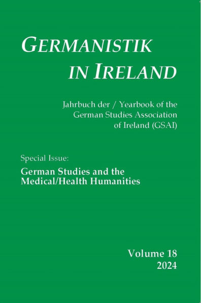 Germanistik in Ireland: German Studies and the Medical/Health Humanities