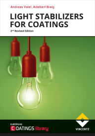 Title: Light Stabilizers for Coatings, Author: Andreas Valet