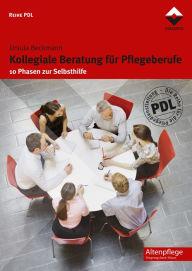 Title: Kollegiale Beratung: 10 Phasen zur Selbsthilfe, Author: Ursula Beckmann