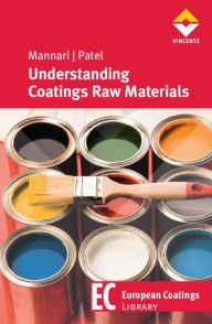 Title: Understanding Coatings Raw Materials, Author: Vijay Mannari