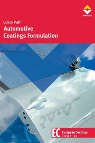Title: Automotive Coatings Formulation, Author: Ulrich Poth