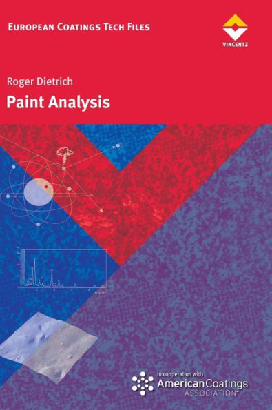 Paint Analysis: The Textbook for Education and Practice