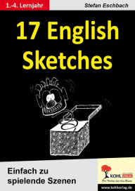 Title: 17 English Sketches : Einfach zu spielende Szenen, Author: Stefan Eschbach