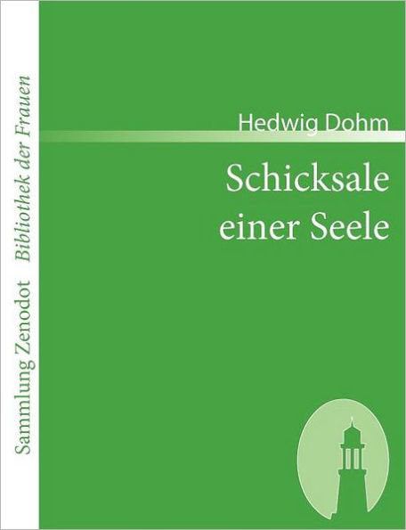 Schicksale Einer Seele