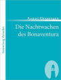 Die Nachtwachen Des Bonaventura