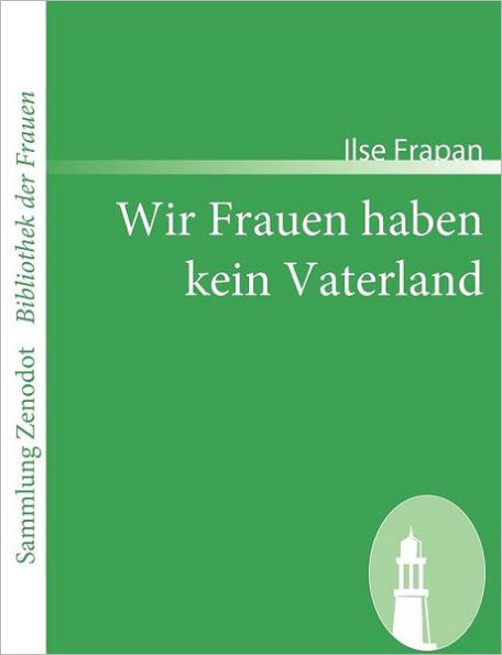 Wir Frauen haben kein Vaterland: Monologe einer Fledermaus