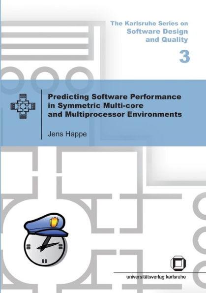 Predicting software performance in symmetric multi-core and multiprocessor Environments