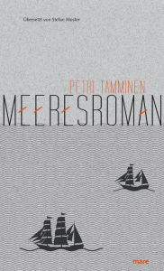 Title: Meeresroman, Author: Petri Tamminen